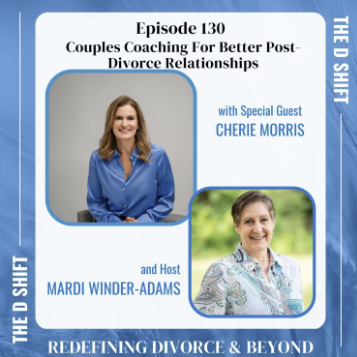 Couples Coaching For Better Post-Divorce Relationships